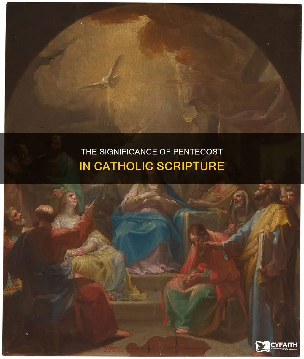 how long is pentecost in the catholic scripture
