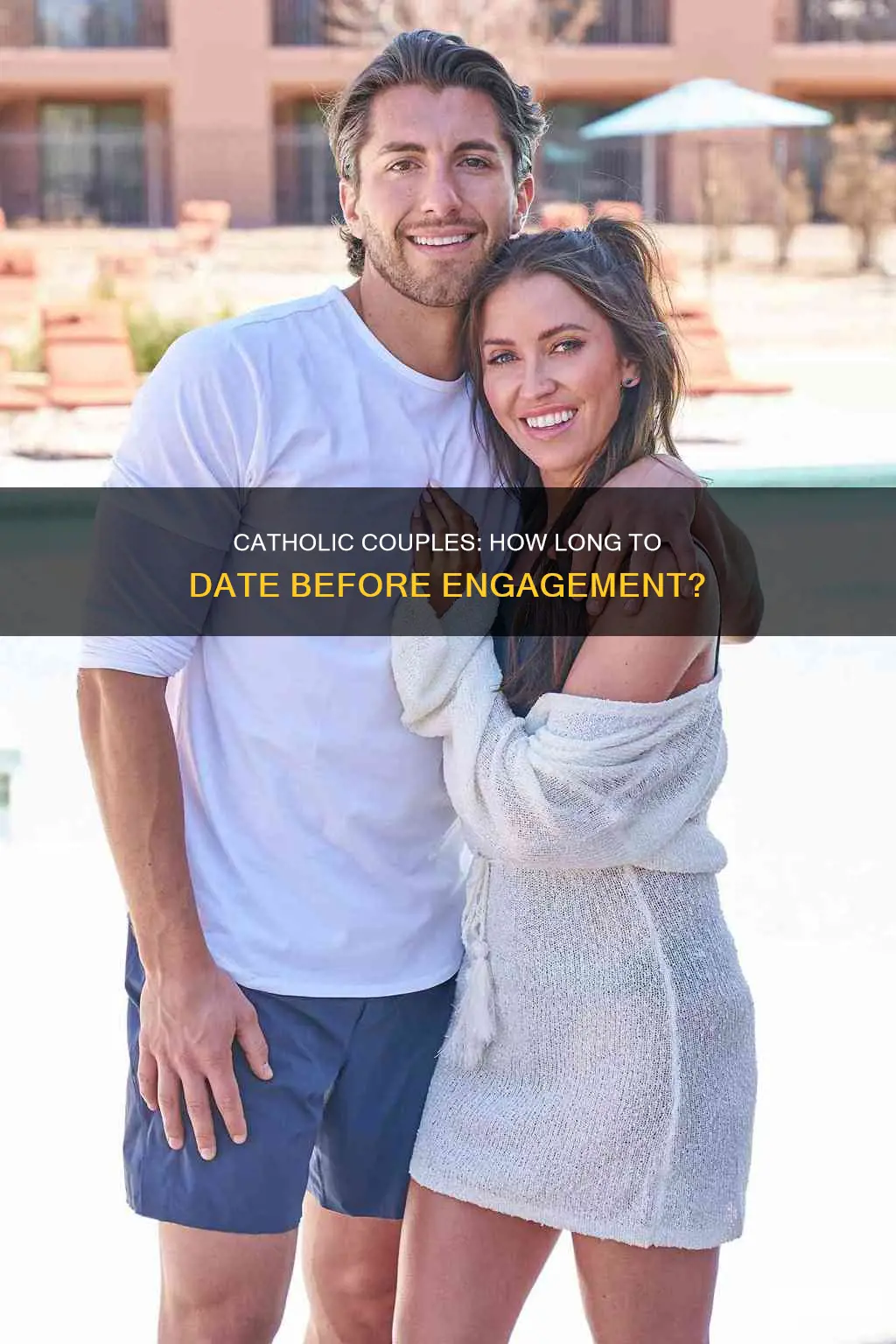how long should catholic couples date before engagement