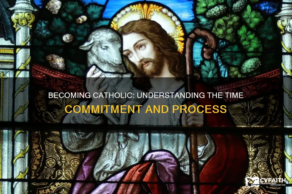 how long to become catholic