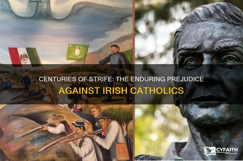 how long was there prejudice against the irish catholics