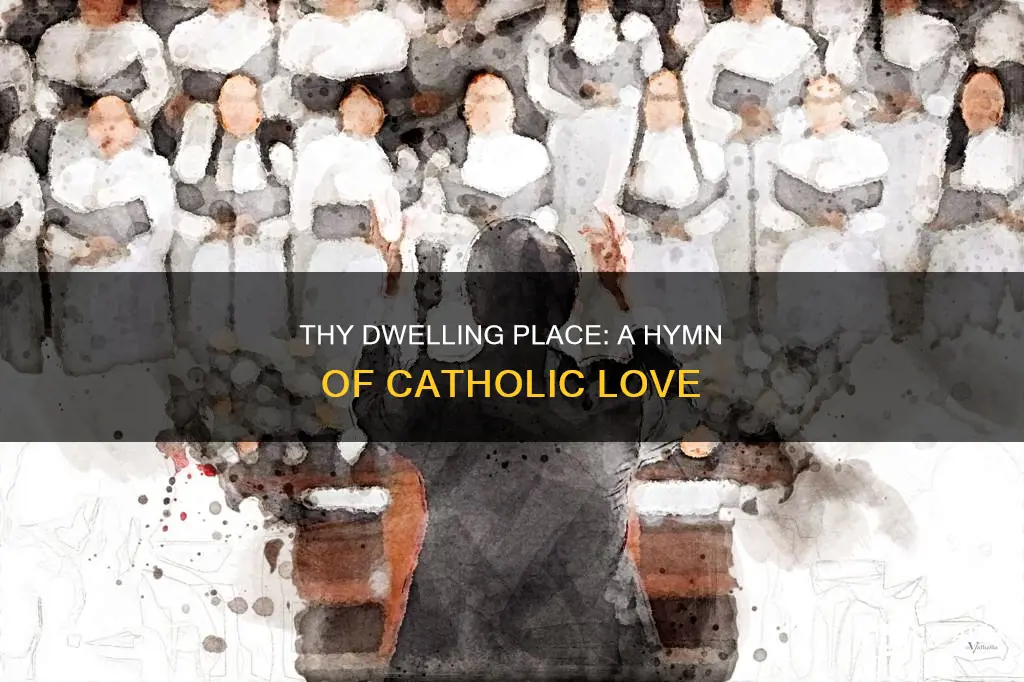 how lovely is thy dwelling place catholic hymn