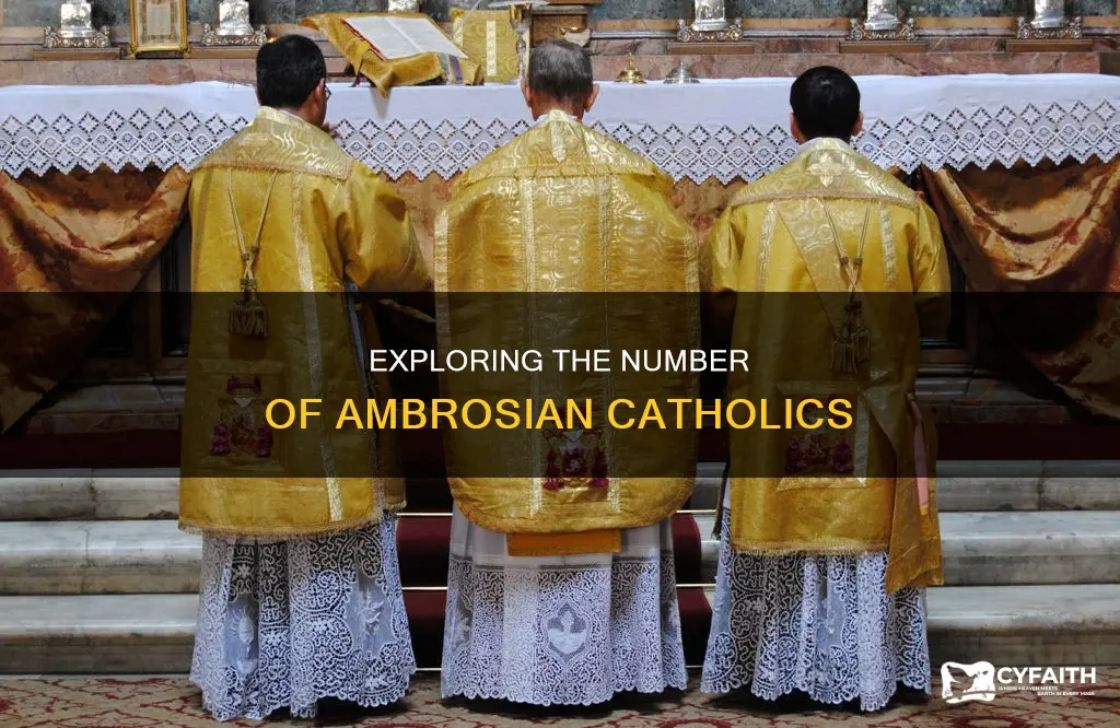 how many ambrosian catholics are there