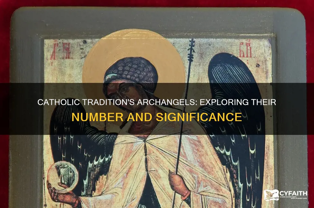 how many archangels catholic