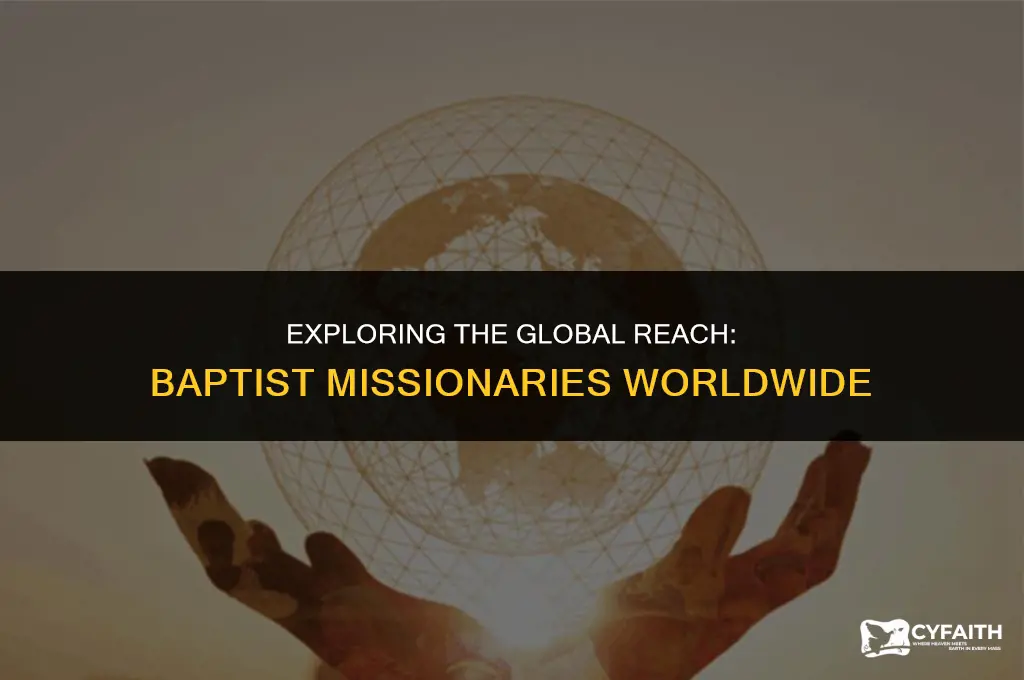 how many baptist missionaries are in the world
