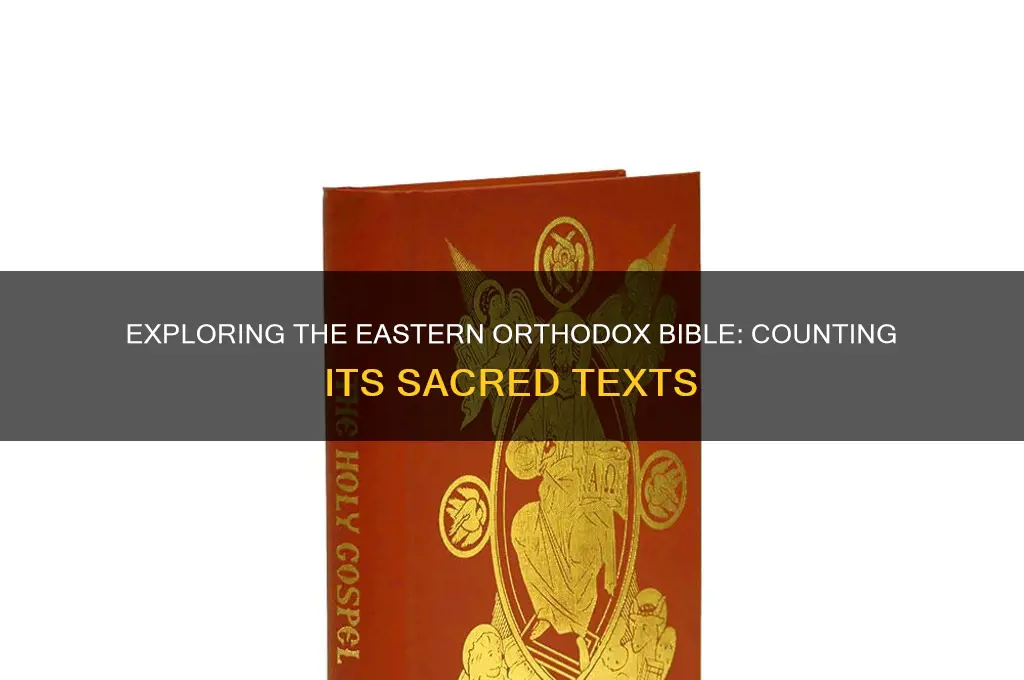 how many books are in the eastern orthodox bible