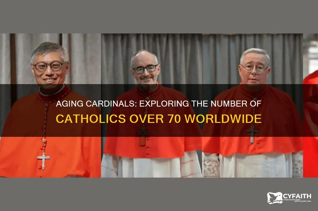 how many catholic cardinals in world are over 70