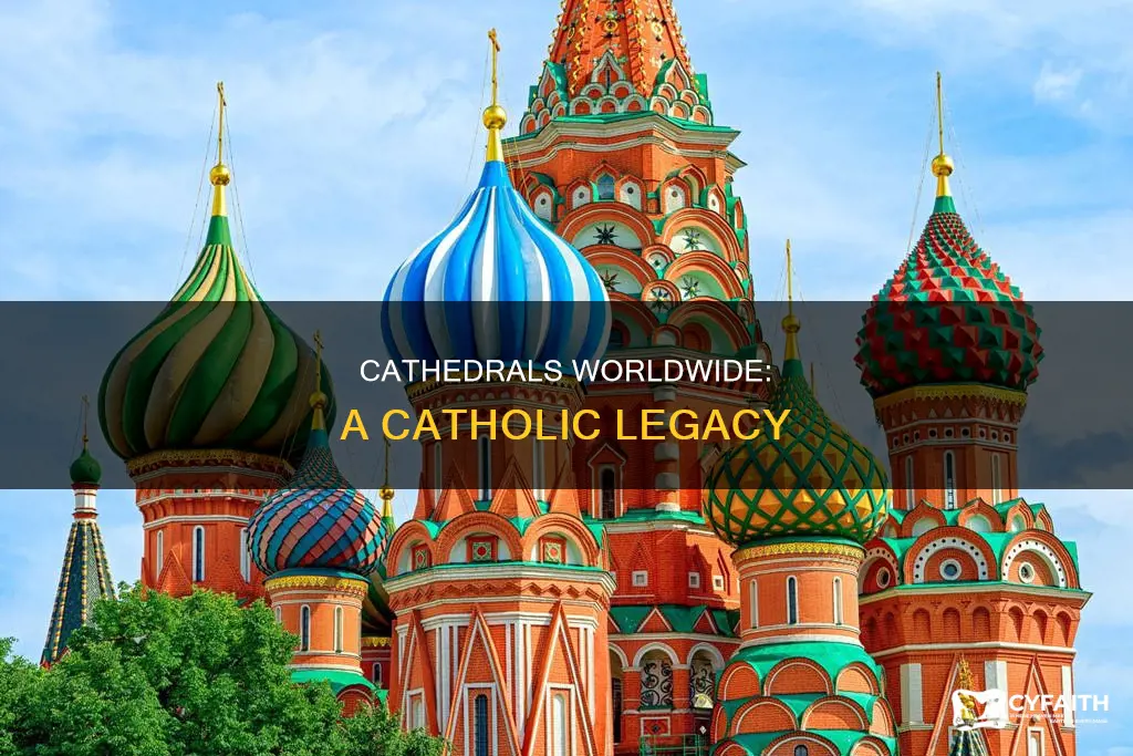 how many catholic cathedrals in the world