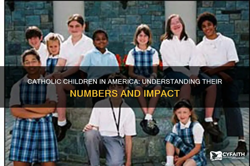how many catholic children america