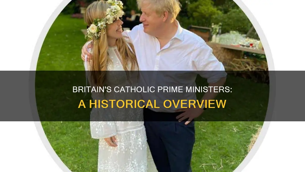 how many catholic prime ministers has britain had