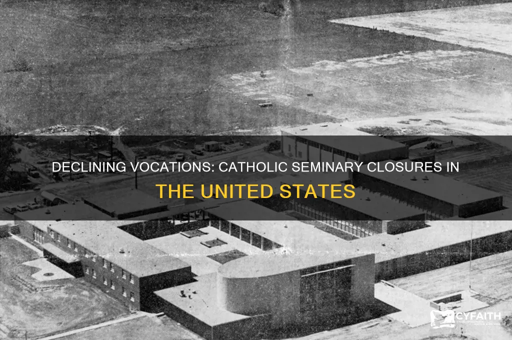 how many catholic seminaries in the us have closed