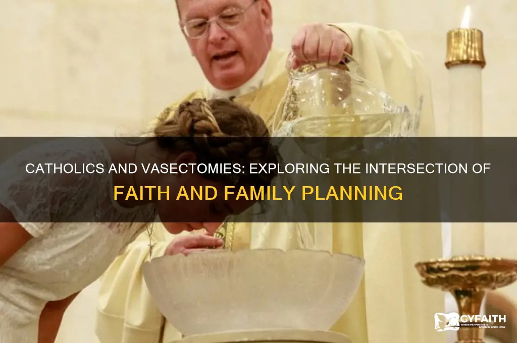 how many catholics get vasectomies
