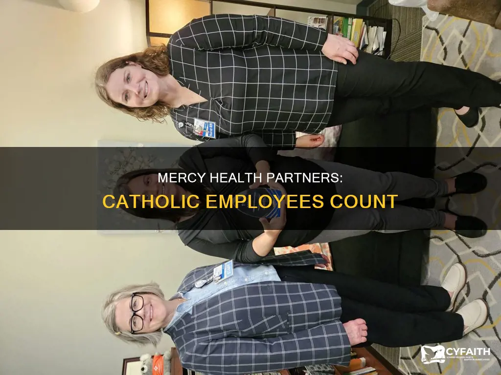 how many catholics work for mercy health partners