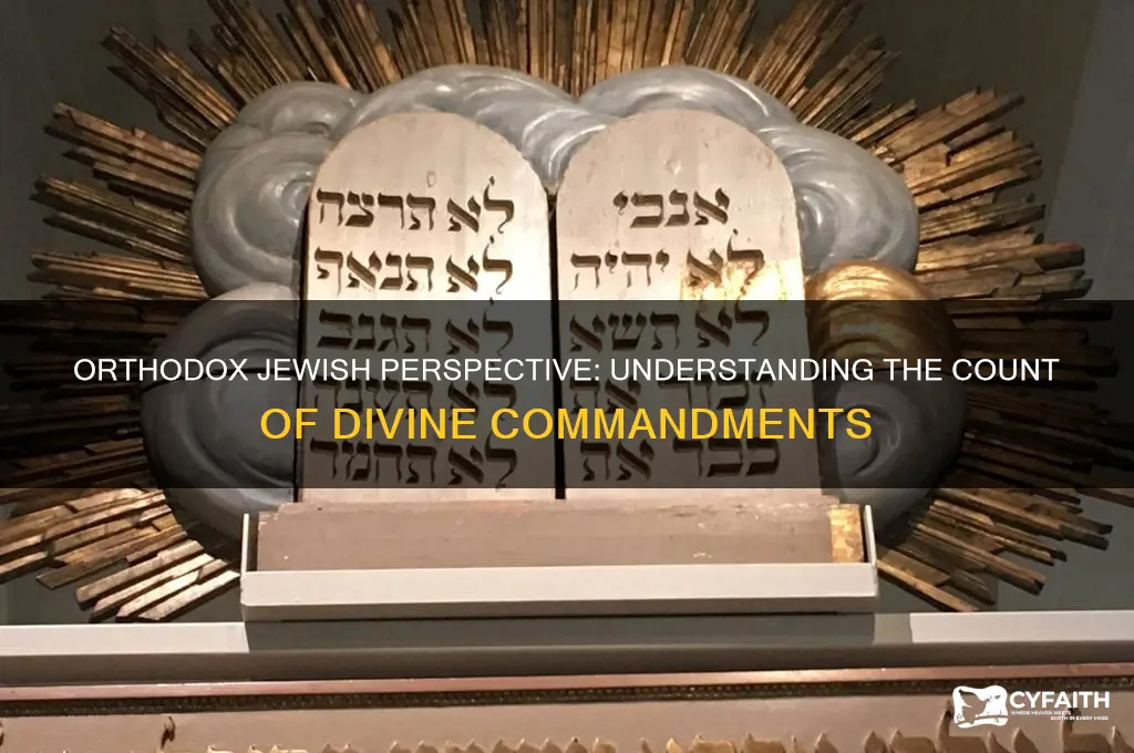 how many commandments are there according to orthodox jews