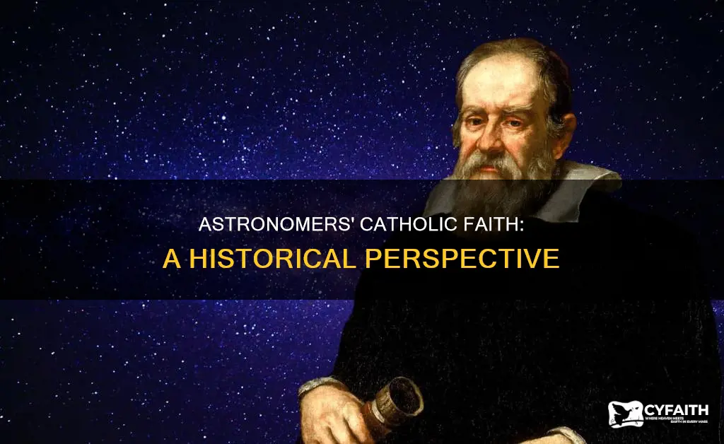 how many early astronomers were catholic