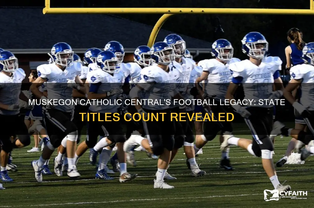 how many football state titles has muskegon catholic central won
