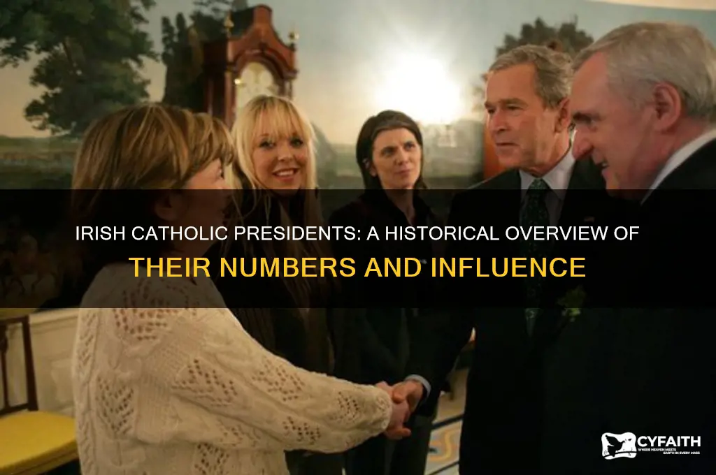 how many irish catholic presidents