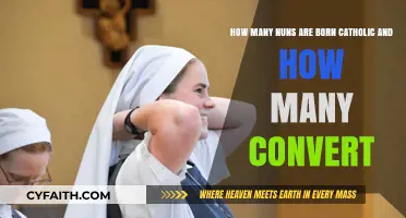 Catholic Nuns: Born in the Faith or Called to Convert?