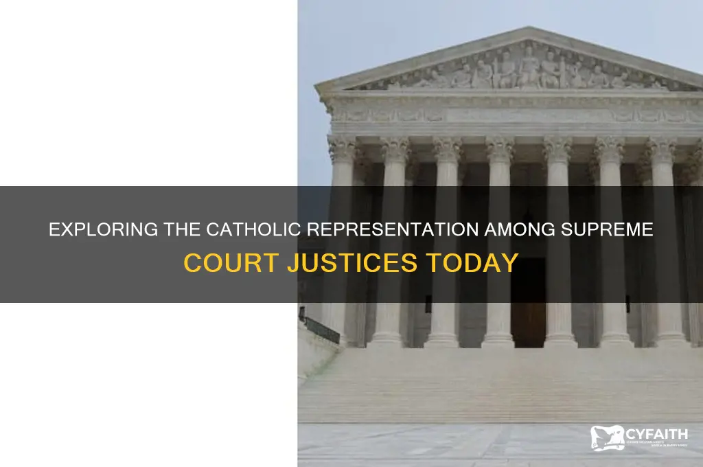 how many of yhe supreme ckury justices ate catholic