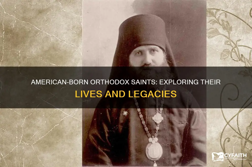 how many orthodox saint have been born in america