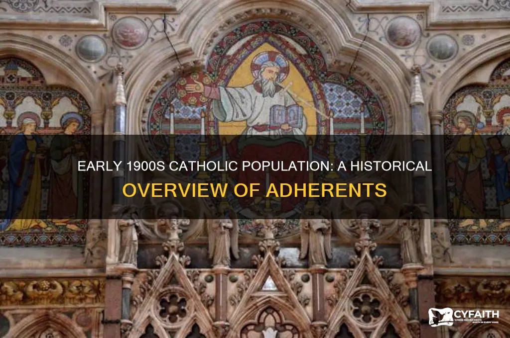 how many people were catholic in the early 1900s