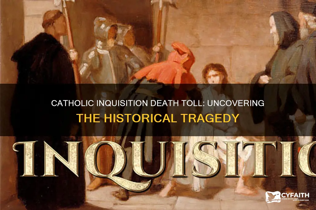 how many people were killed in the catholic inquisitions