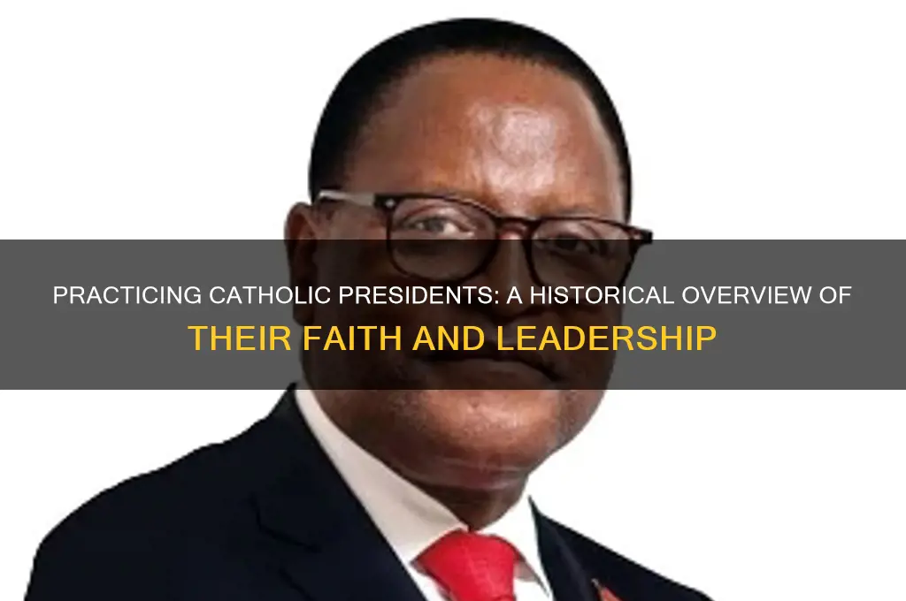 how many practicing catholic presidents