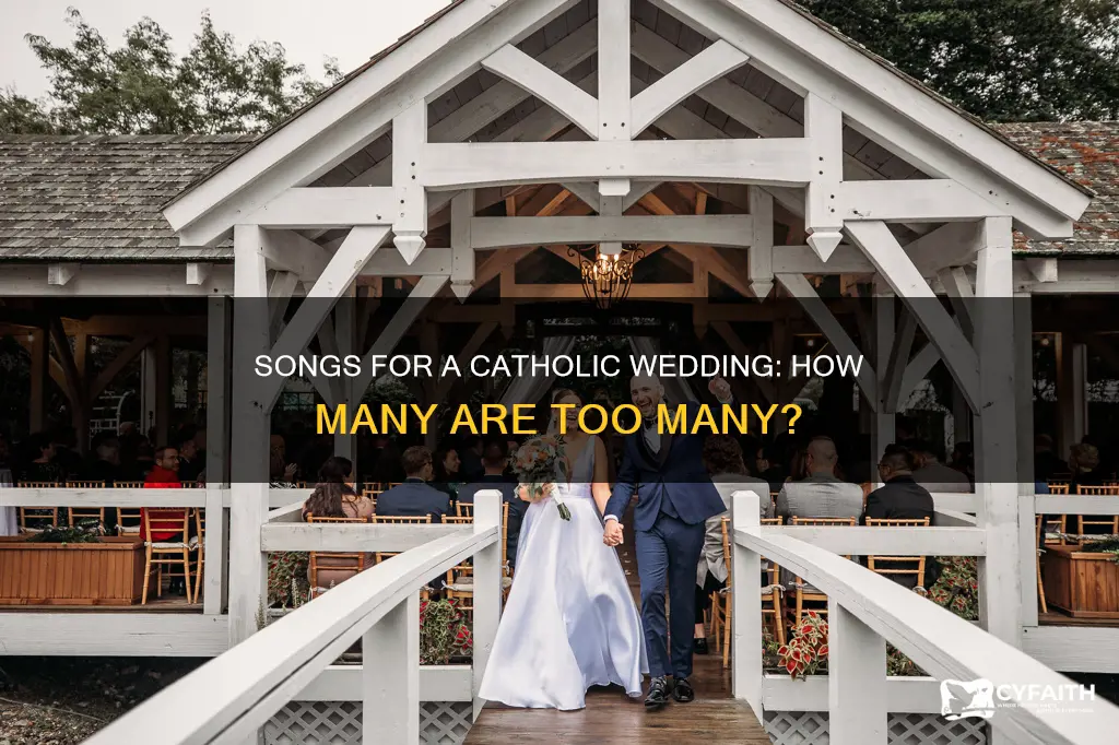 how many songs at a catholic wedding ceremony