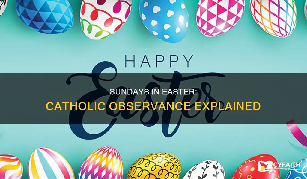 how many sundays in easter catholic