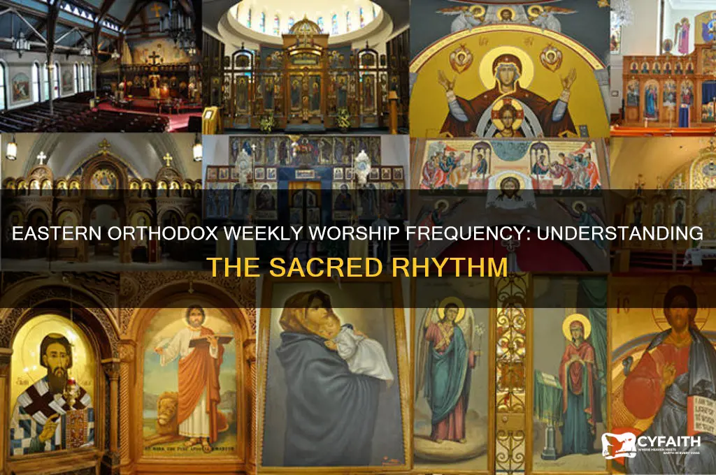 how many times a week eastern orthodox