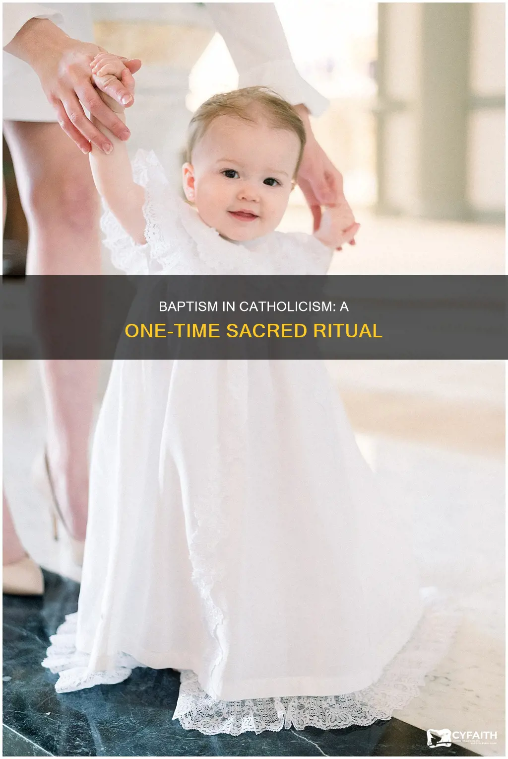 how many times are catholics baptized