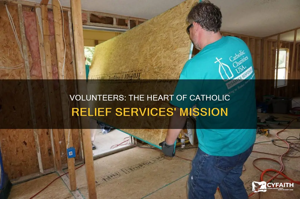 how many volunteers does catholic relief services