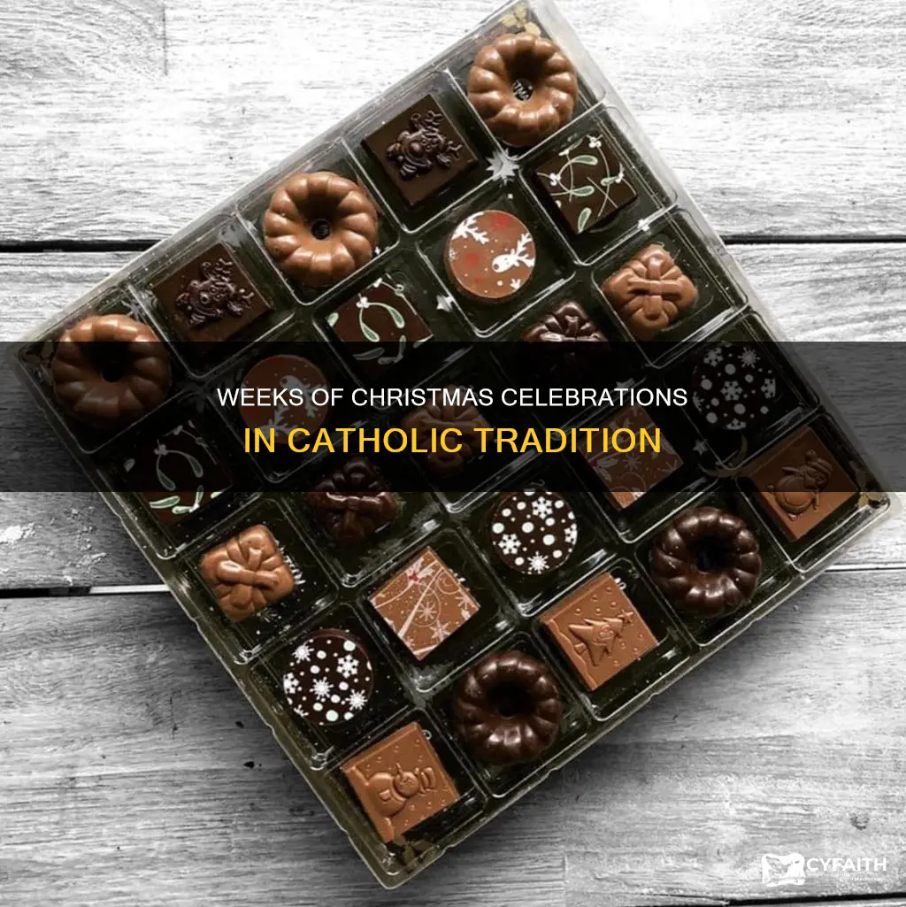 how many weeks of christmas catholic