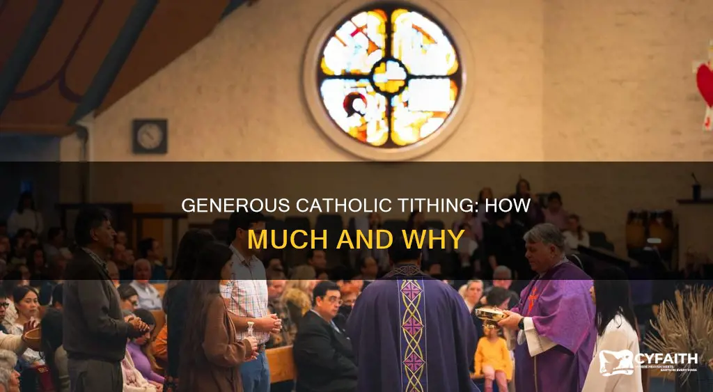 how much are you supposed to tithe catholic