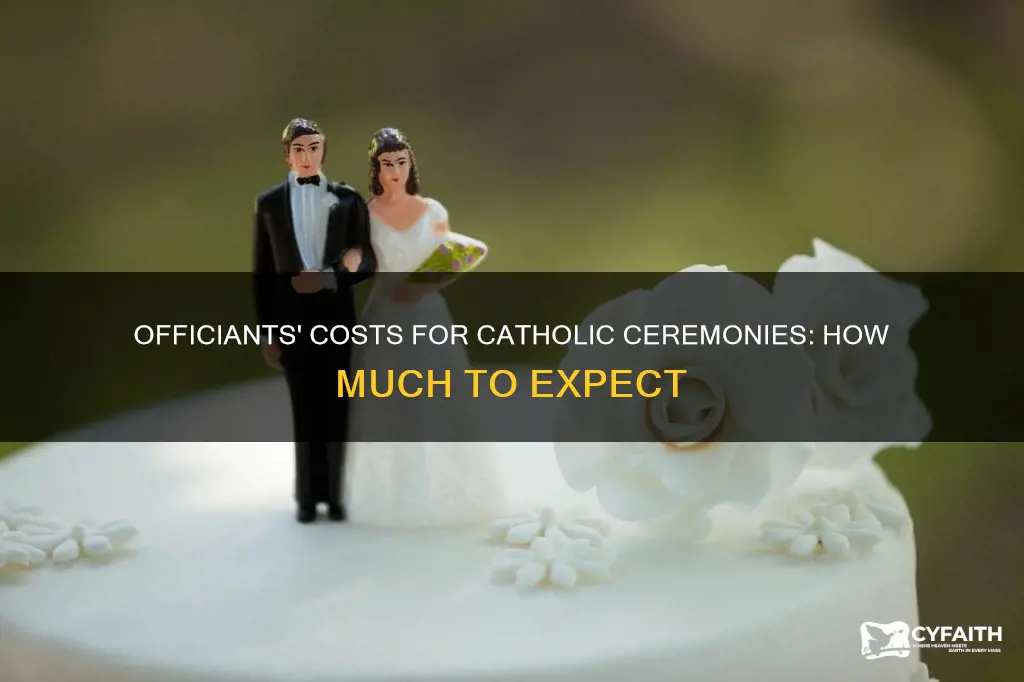 how much do officiants cost catholic