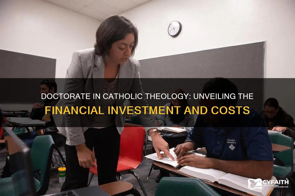 how much does a doctorate in catholic theology cost