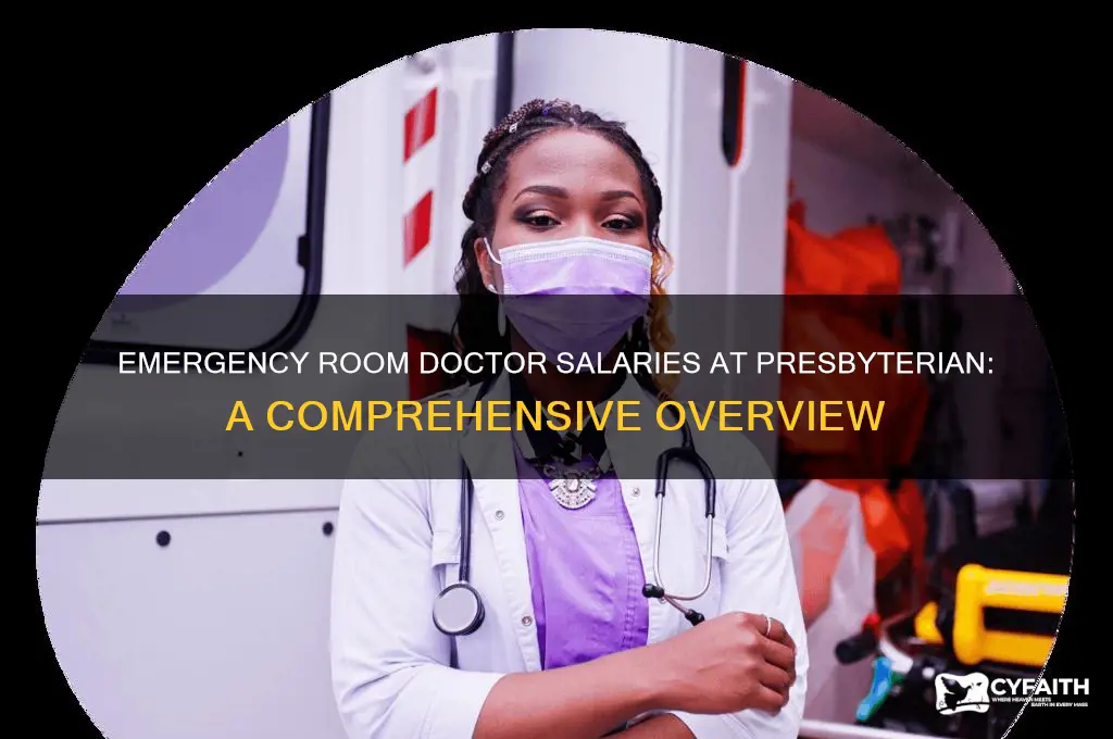 how much does an emergency room doctor make presbyterian