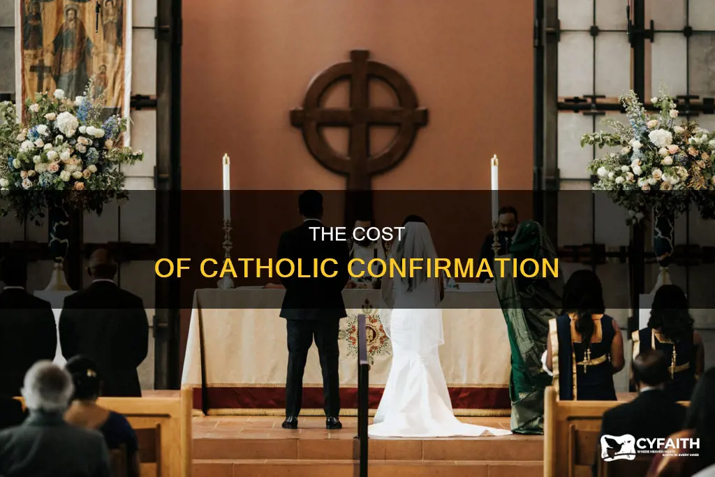 how much does catholic confirmation cost