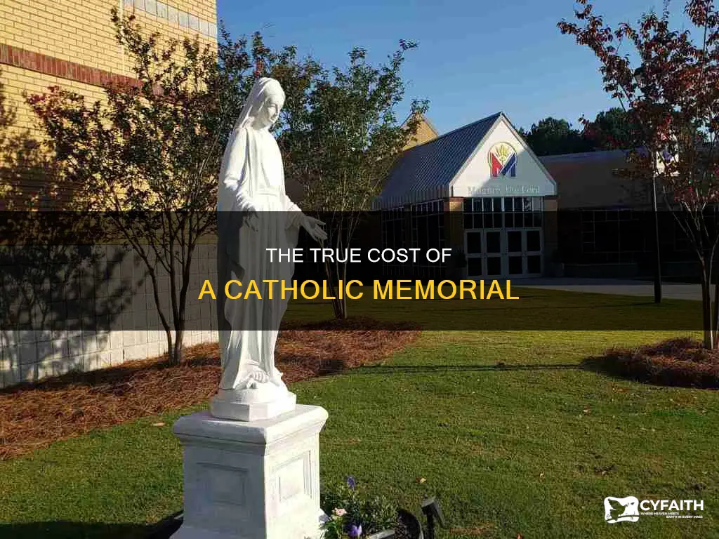 how much does catholic memorial cost