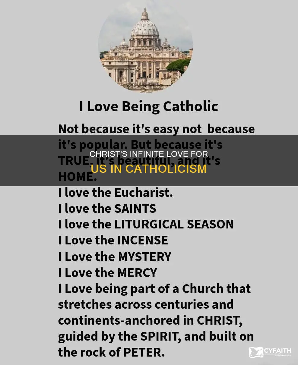 how much does christ love us catholic