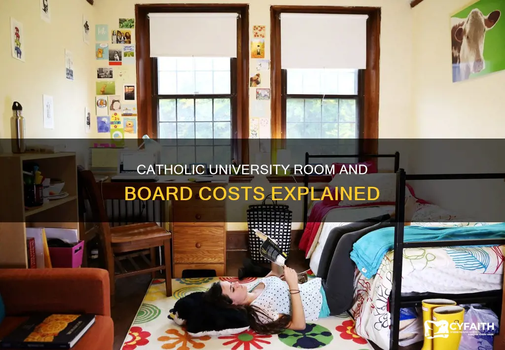how much for room and board catholic university