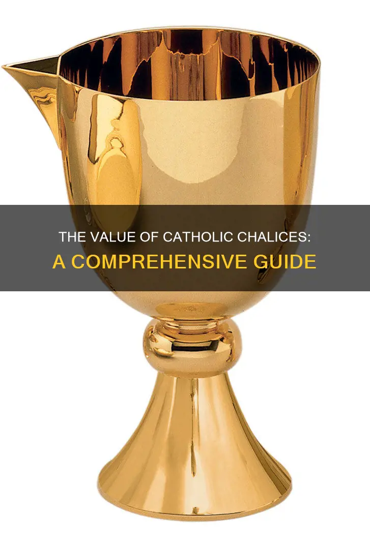 how much is a catholic chalice worth