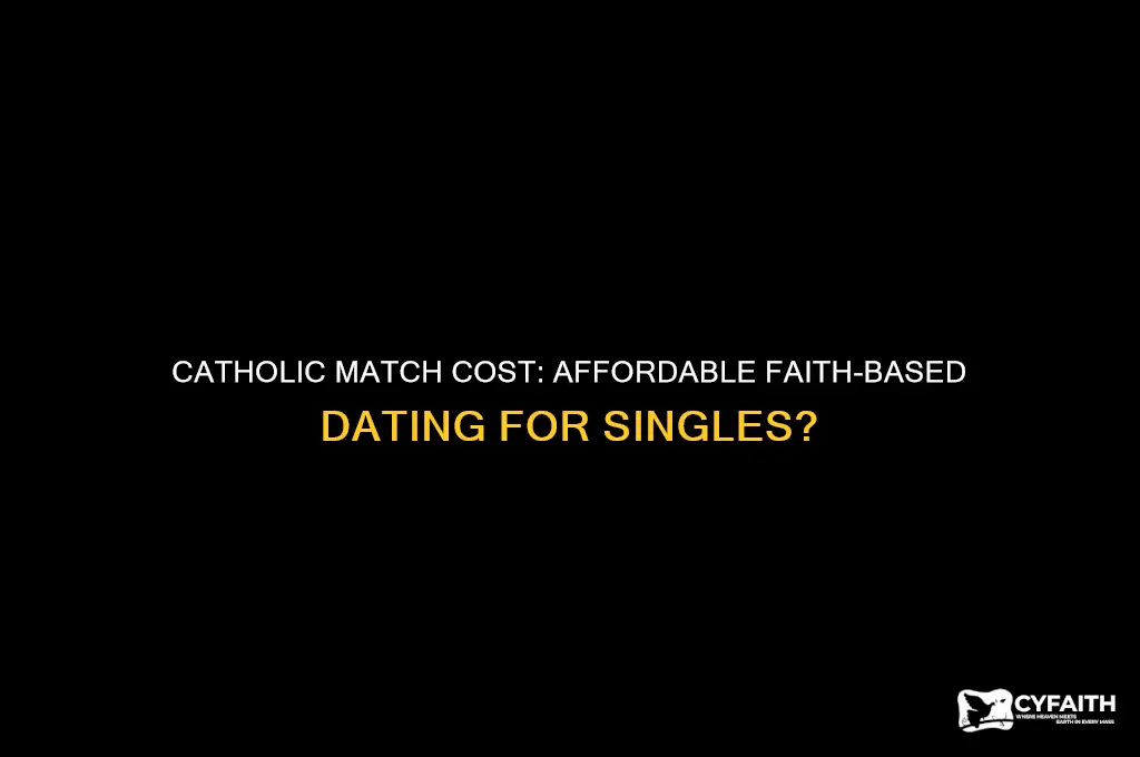 how much is catholic match