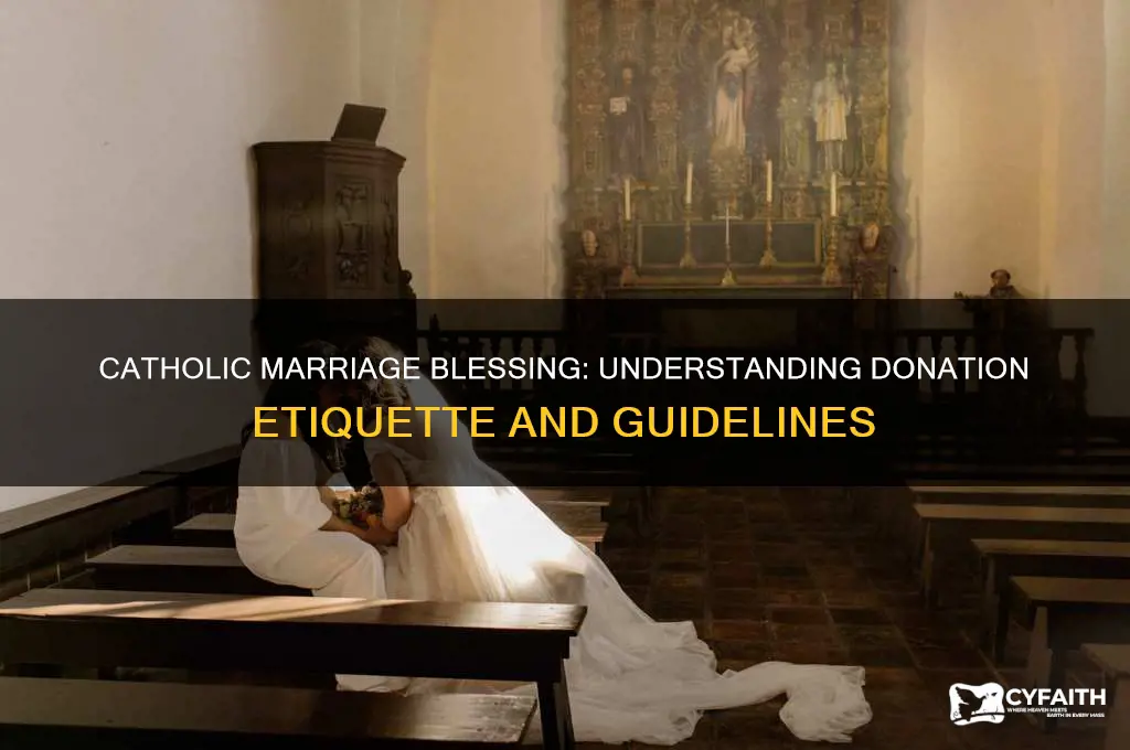 how much money do you donate for catholic marriage blessing