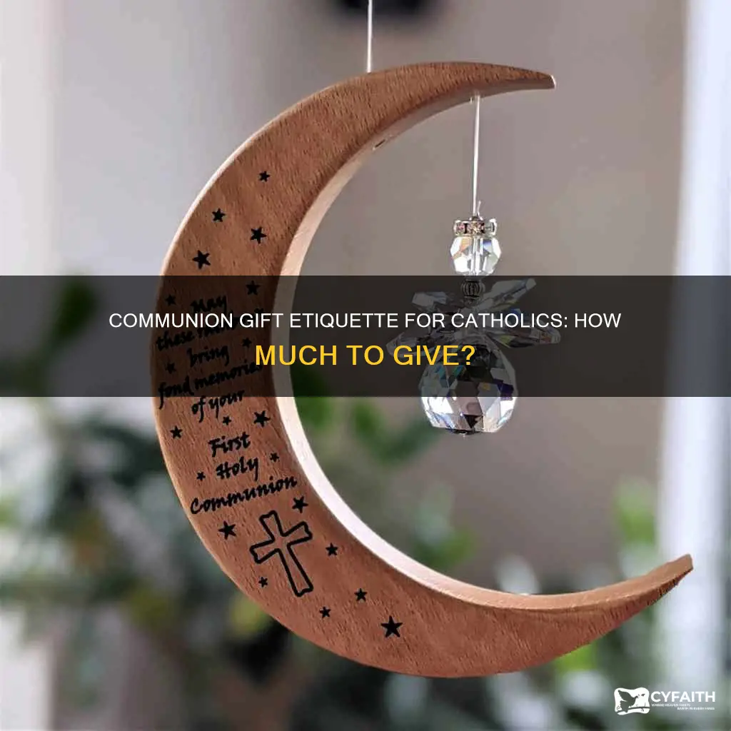 how much money for first communion gift catholic