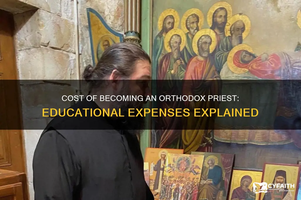 how much to get a degree to be orthodox preist