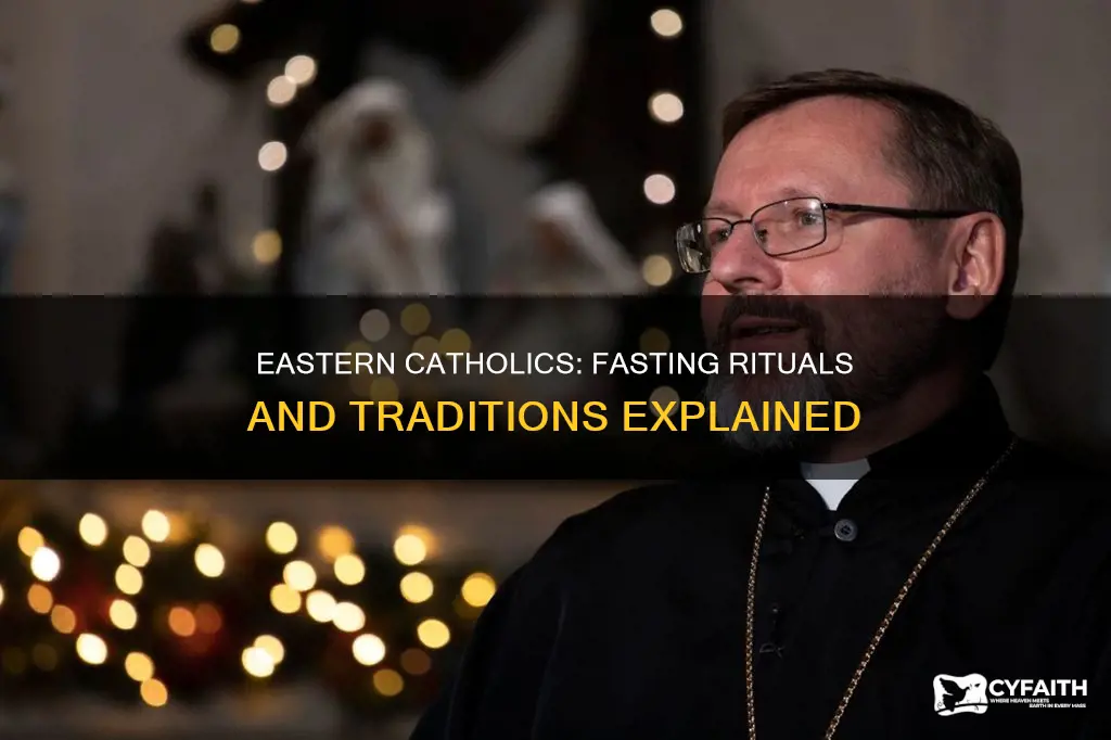 how often do eastern catholics fast