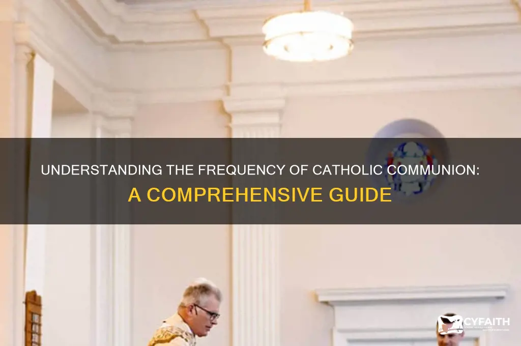 how often is catholic communion