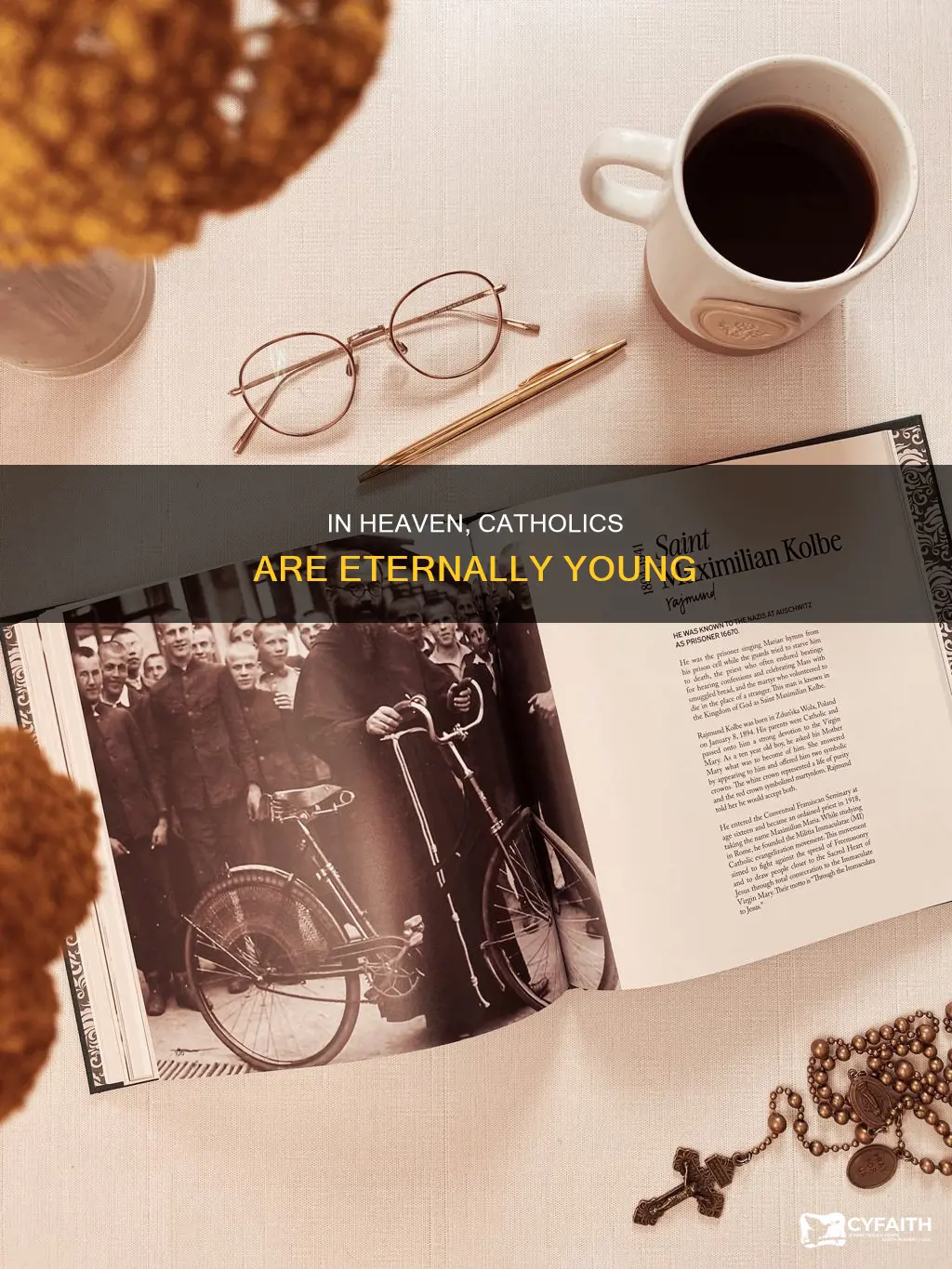how old are you in heaven catholic