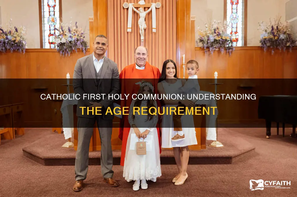 how old is a catholic when making first holy communion