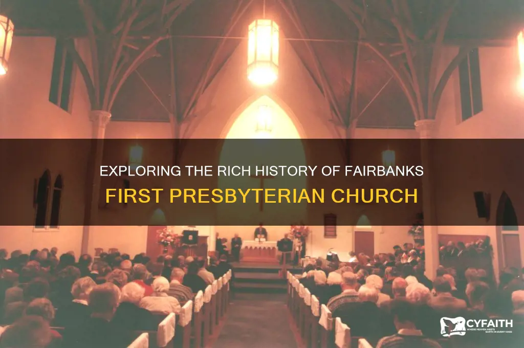 how old is fairbanks first presbyterian church